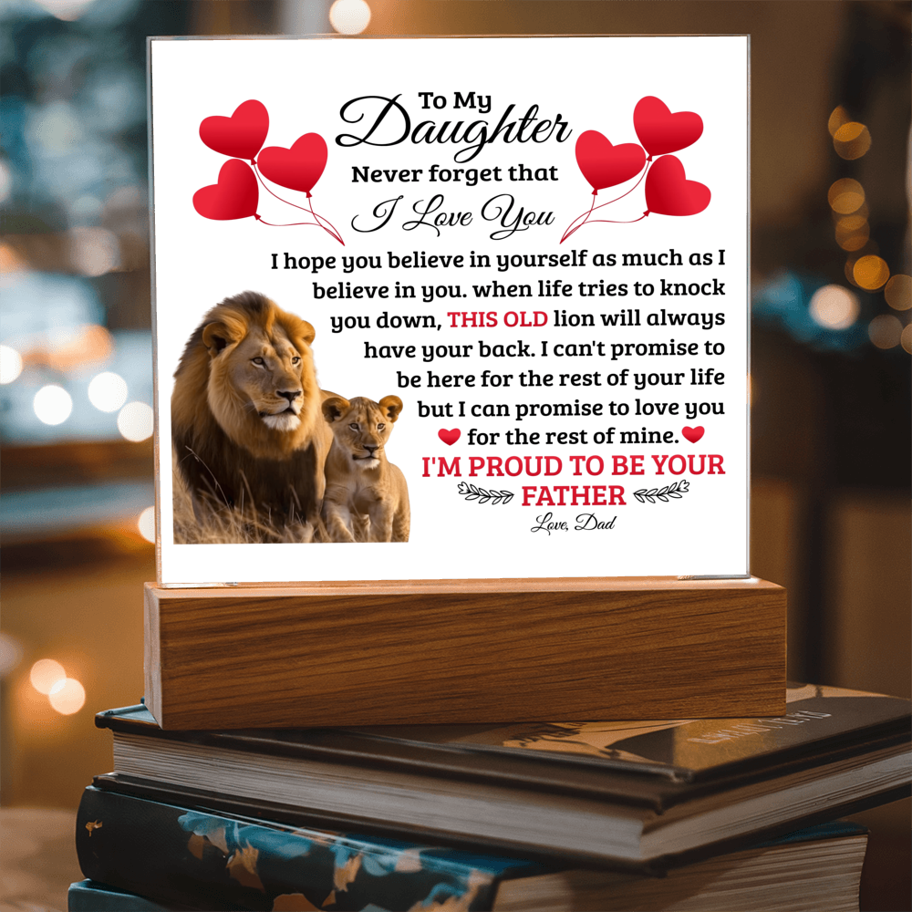 To My Daughter Old Lion – Acrylic Square
